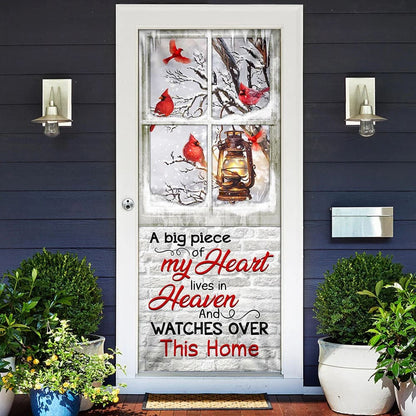 Cardinals. A Big Piece Of My Heart Lives In Heaven Door Cover - Religious Door Decorations