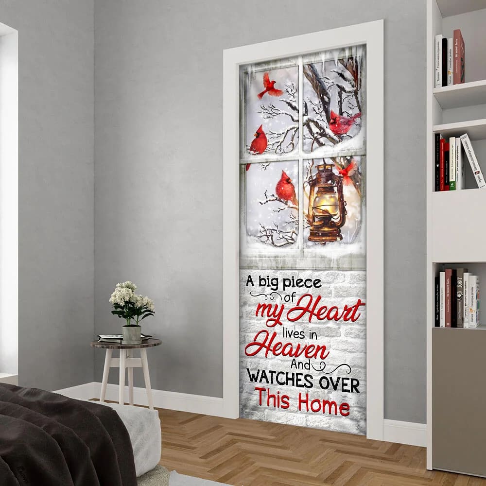 Cardinals. A Big Piece Of My Heart Lives In Heaven Door Cover - Religious Door Decorations