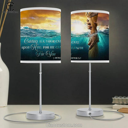 Casting All Your Care Upon Him 1 Peter 57 Kjv Table Lamp Print - Bible Verse Lamp Art - Christian Room Decor