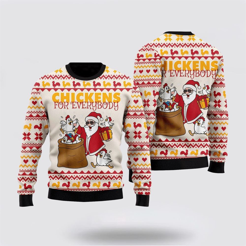 Chicken For Everybody Funny Ugly Christmas Sweater, Farm Sweater, Christmas Gift, Best Winter Outfit Christmas