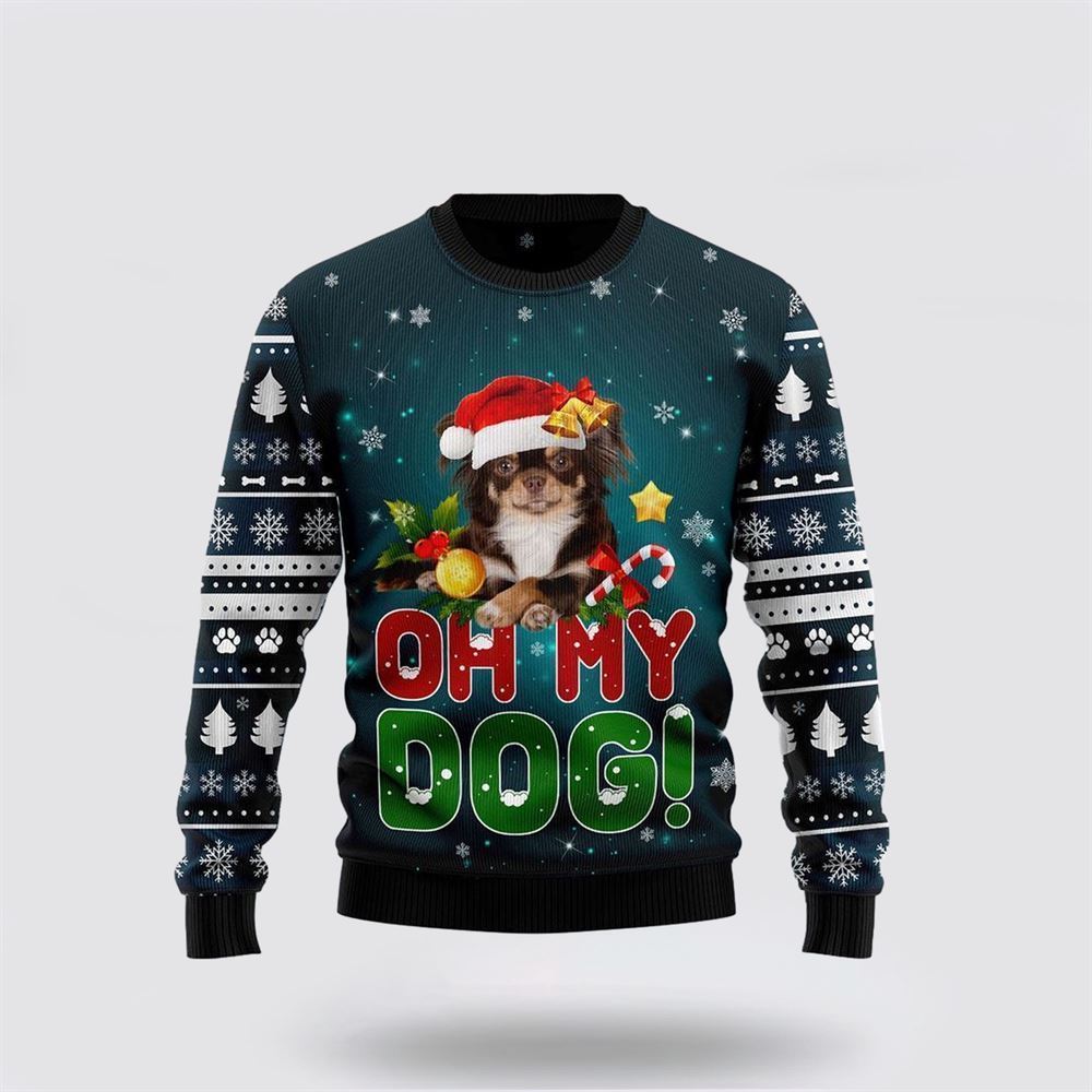 Chihuahua Oh My Dog Ugly Christmas Sweater For Men And Women, Gift For Christmas, Best Winter Christmas Outfit