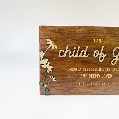 Child Of God Wood Sign - Christian Wood Signs - Bible Verse Wall Art