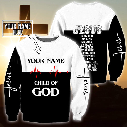 Child Of God Jesus Is My Everything White And Black Color Jesus - Christian Sweatshirt For Women