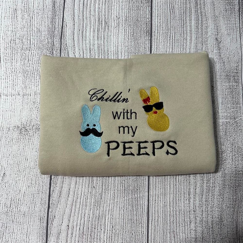 Chillin' With My Peeps Women's Embroidered Sweatshirts