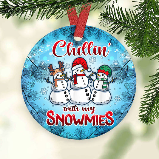 Chillin With My Snowmies Ceramic Circle Ornament - Decorative Ornament - Christmas Ornament