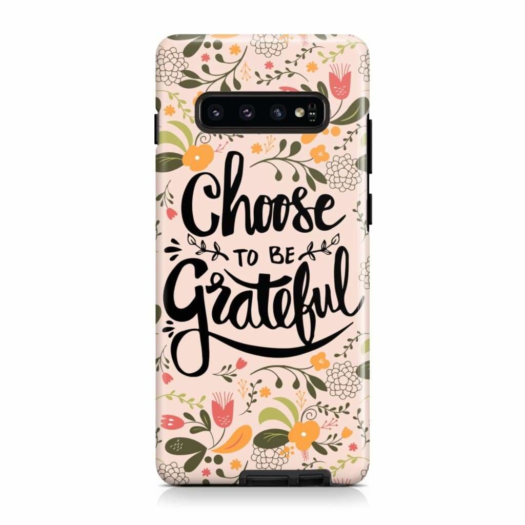 Choose To Be Grateful Christian Phone Case - Scripture Phone Cases - Iphone Cases Christian