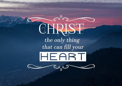 Christ The Only Thing That Can Fill Your Heart Wall Art Canvas Print - Christian Canvas Wall Art