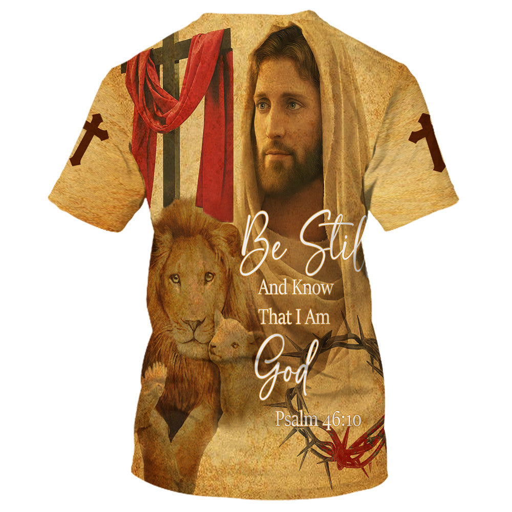 Christian Be Still And Know That I Am God Jesus Lion And Sheep 3d All Over Print Shirt - Christian 3d Shirts For Men Women