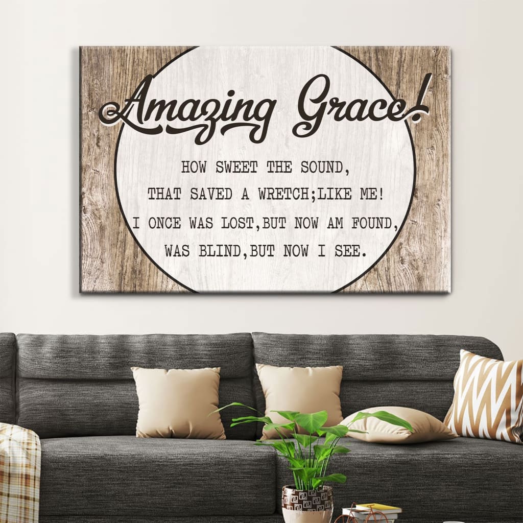 Christian Canvas Wall Art Amazing Grace How Sweet The Sound Canvas Print - Religious Wall Decor