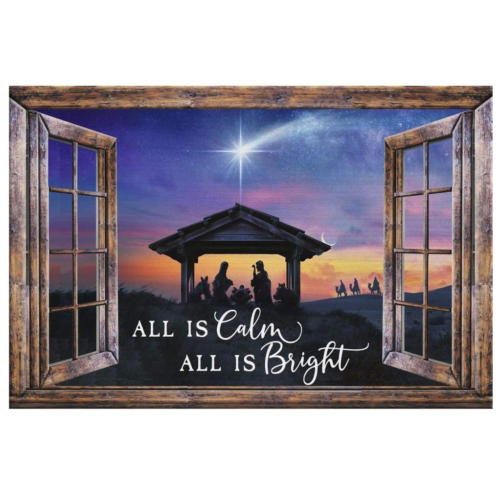 Christian Christmas Gifts All Is Calm All Is Bright, Jesus Born Christmas Wall Art Canvas - Religious Wall Decor