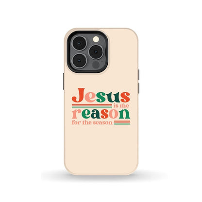Christian Christmas Gifts Jesus Is The Reason For The Season Phone Case - Bible Verse Phone Cases Samsung