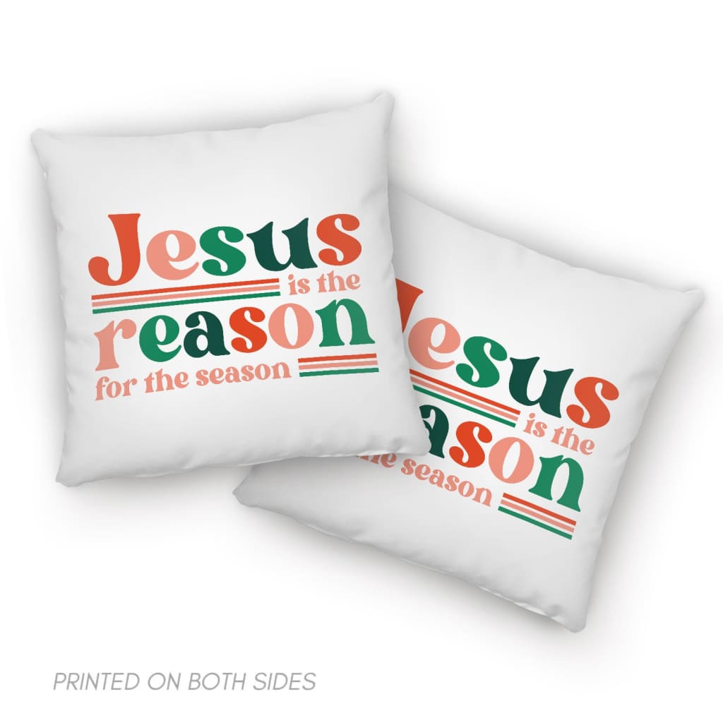Christian Christmas Gifts Jesus Is The Reason For The Season Pillow