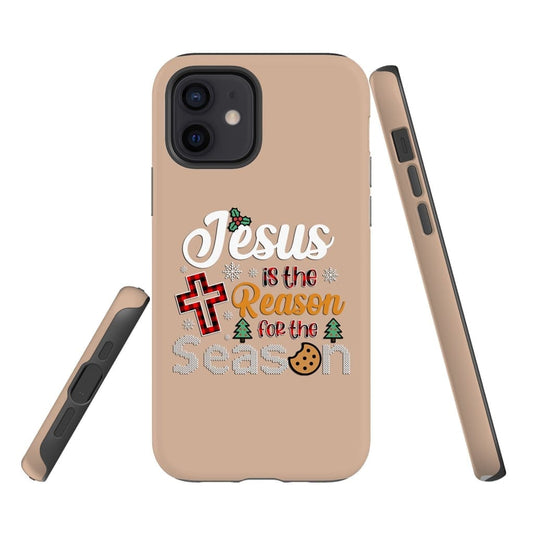 Christian Christmas Phone Case Jesus Is The Reason For The Season - Bible Verse Phone Cases Samsung