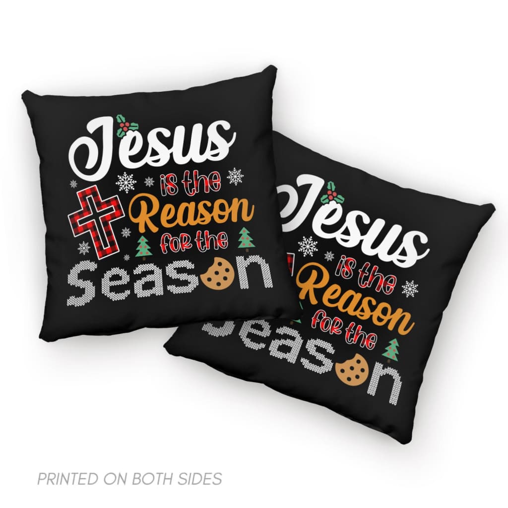 Christian Christmas Pillow Jesus Is The Reason For The Season