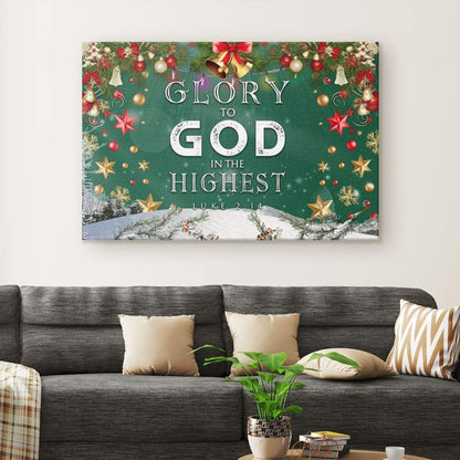 Christian Christmas Wall Art Glory To God In The Highest Luke 214 Canvas Print - Religious Wall Decor