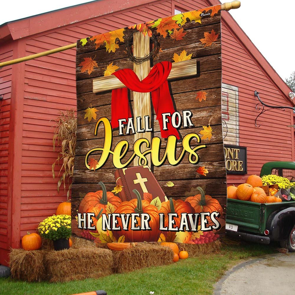 Christian Fall For Jesus He Never Leaves Thanksgiving Halloween Pumpkins Fall Flag