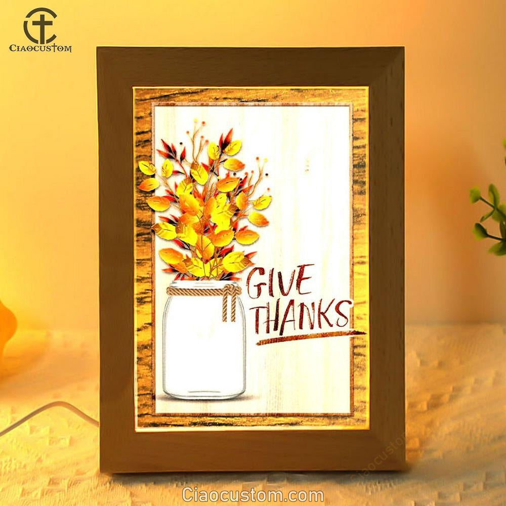 Christian Give Thanks Flowers Frame Lamp Prints - Bible Verse Wooden Lamp - Scripture Night Light