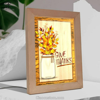 Christian Give Thanks Flowers Frame Lamp Prints - Bible Verse Wooden Lamp - Scripture Night Light