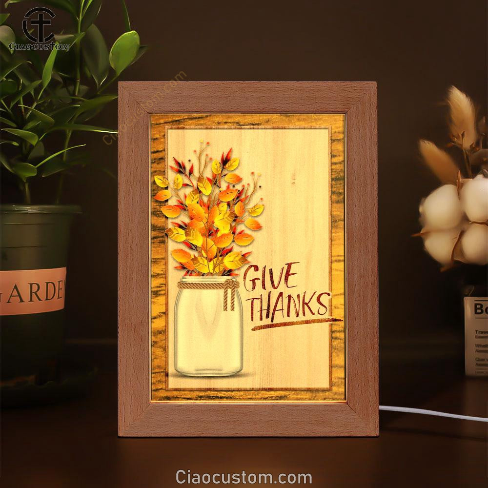 Christian Give Thanks Flowers Frame Lamp Prints - Bible Verse Wooden Lamp - Scripture Night Light