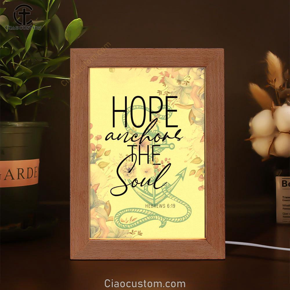 Christian Home Decor Flower Hope Anchors The Soul Frame Lamp Prints - Bible Verse Wooden Lamp - Scripture Night Light