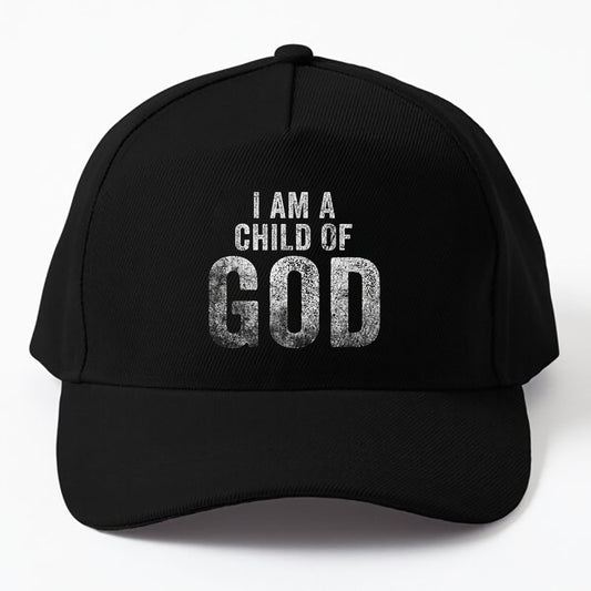 Christian I Am A Child Of God Withstand Cap