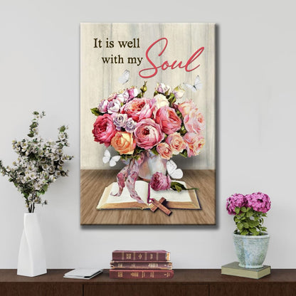 Christian It Is Well With My Soul Roses With Old Bible Book Canvas Art - Bible Verse Canvas - Scripture Wall Art