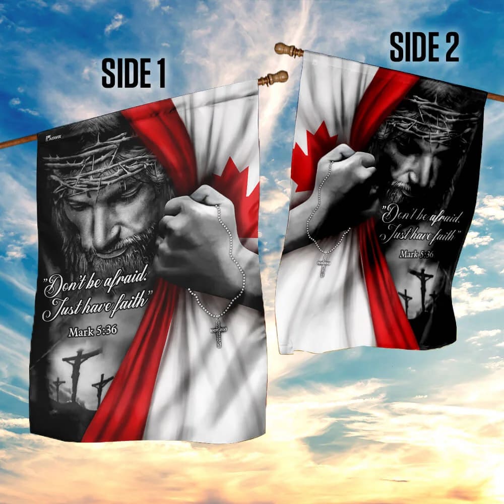 Christian Jesus Just Have Faith Canadian House Flags - Christian Garden Flags - Outdoor Christian Flag