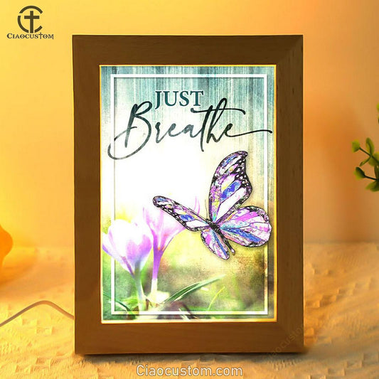 Christian Just Breathe Butterfly Frame Lamp Prints - Bible Verse Wooden Lamp - Scripture Night Light