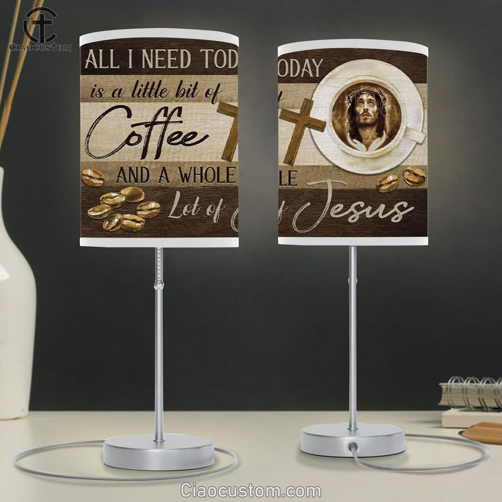 Christian Lamp Art All I Need Is Coffee And Jesus Table Lamp For Bedroom - Christian Room Decor
