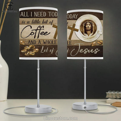 Christian Lamp Art All I Need Is Coffee And Jesus Table Lamp For Bedroom - Christian Room Decor