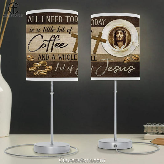 Christian Lamp Art All I Need Is Coffee And Jesus Table Lamp For Bedroom - Christian Room Decor