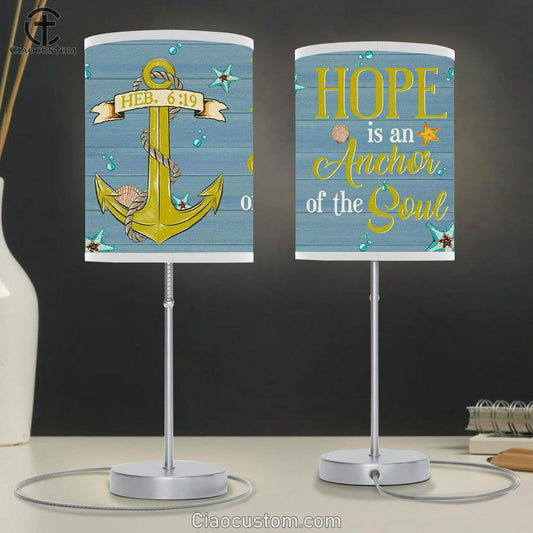 Christian Lamp Art Hope Is An Anchor For The Soul Table Lamp For Bedroom Print - Christian Room Decor