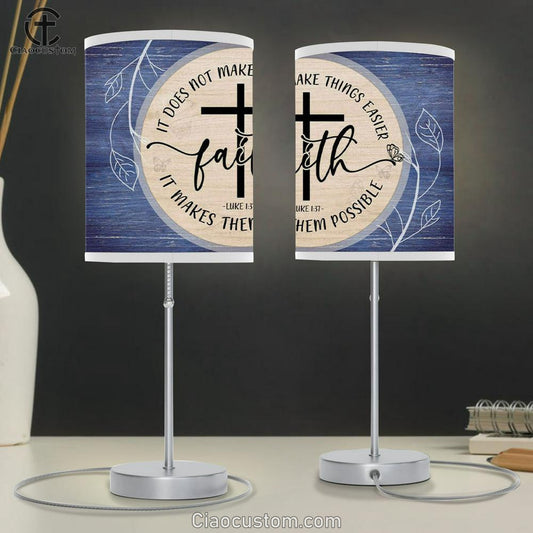 Christian Lamp Art Luke 137 Faith Does Not Make Things Easier Table Lamp For Bedroom - Christian Room Decor