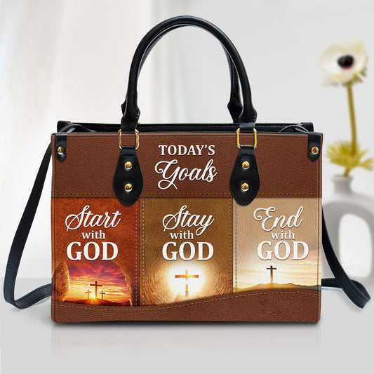 Christian Leather Handbag - Today‘s Goals Start With God Leather Bag - Religious Gifts For Women