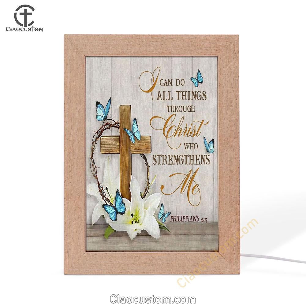 Christian Philippians 413 Nkjv Wooden Cross Lily Flower Butterflies Frame Lamp Prints - Bible Verse Wooden Lamp - Scripture Night Light