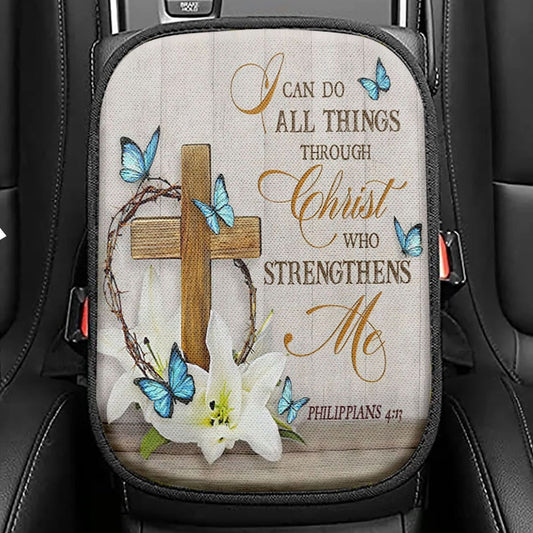 Christian Philippians 413 Nkjv Wooden Cross Lily Flower Butterflies Seat Box Cover, Bible Car Center Console Cover, Scripture Car Interior Accessories
