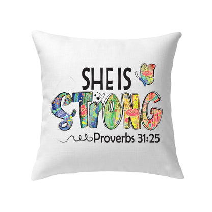 Christian Pillow, She Is Strong Proverbs 3125, Butterfly