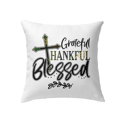 Christian Pillows Grateful Thankful Blessed Pillow