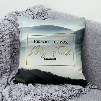 Christian Pillows His Will His Way My Faith Jeremiah 2911 Mountain Pillow