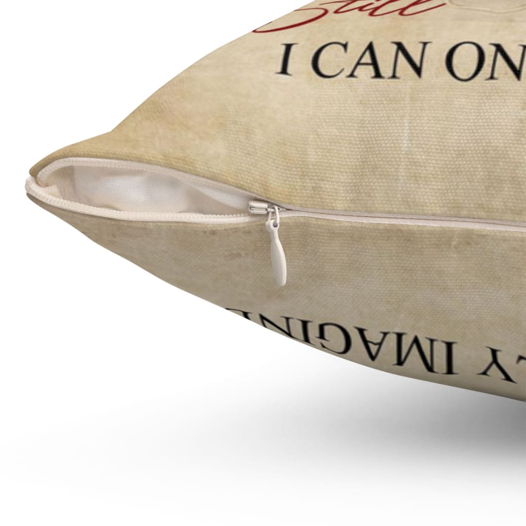 Christian Pillows Jesus Hands, I Can Only Imagine Pillow