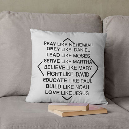 Christian Pillows Pray Like Nehemiah Obey Like Daniel Pillow