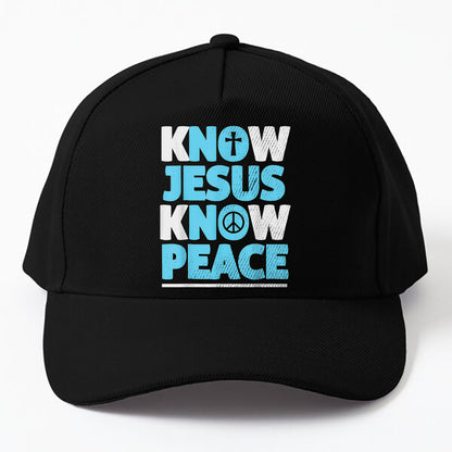 Christian Shirts Cross Faith Know Peace Know Jesus Cap