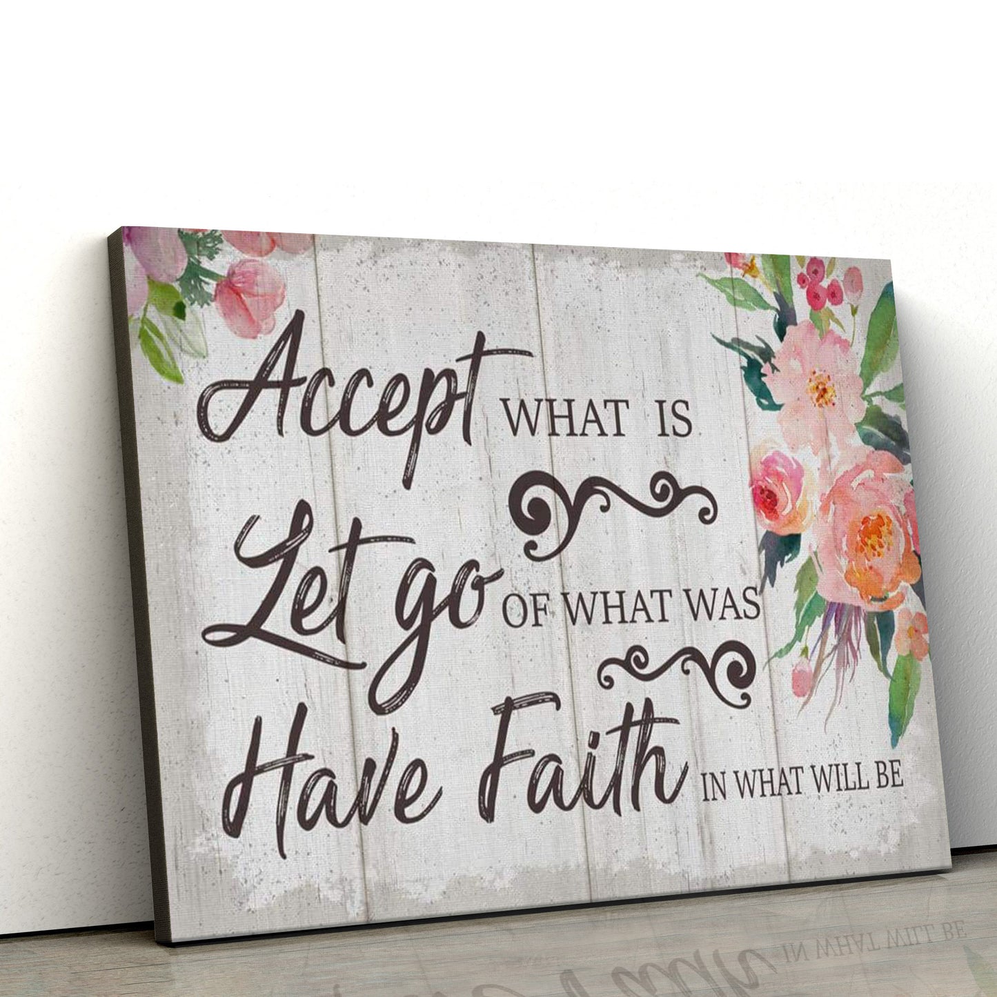 Christian Wall Art Accept What Is Let Go Of Was Canvas Print - Religious Canvas Painting