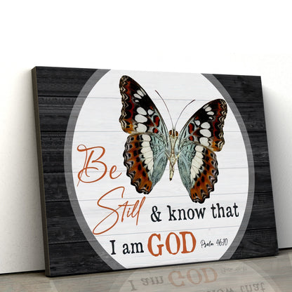 Christian Wall Art Canvas Be Still And Know That I Am God Butterflies - Art For Wall