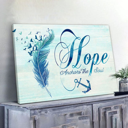 Christian Wall Art Feather, Hope Anchors The Soul Wall Art Canvas Print - Religious Wall Decor
