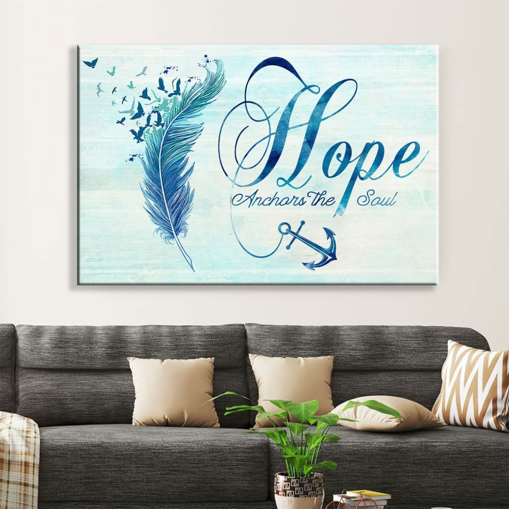Christian Wall Art Feather, Hope Anchors The Soul Wall Art Canvas Print - Religious Wall Decor