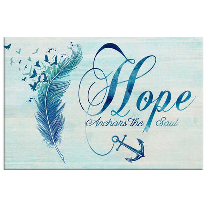 Christian Wall Art Feather, Hope Anchors The Soul Wall Art Canvas Print - Religious Wall Decor