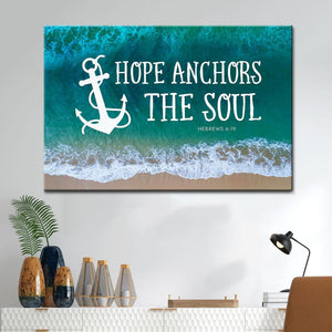 Christian Wall Art Hope Anchors The Soul Wall Art Canvas Print - Religious Wall Decor