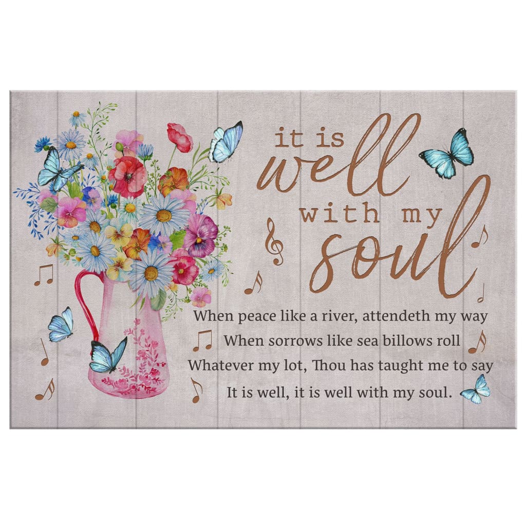 Christian Wall Art It Is Well With My Soul Butterfly Floral Canvas Wall Art - Religious Wall Decor
