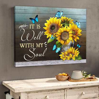 Christian Wall Art It Is Well With My Soul Butterfly Sunflower Canvas Art - Religious Wall Decor